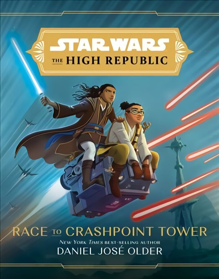 Star Wars The High Republic: Race To Crashpoint Tower cena un informācija | Grāmatas pusaudžiem un jauniešiem | 220.lv