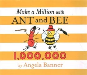 Make a Million with Ant and Bee cena un informācija | Grāmatas pusaudžiem un jauniešiem | 220.lv