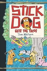 Stick Dog Gets the Tacos cena un informācija | Grāmatas pusaudžiem un jauniešiem | 220.lv
