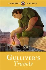 Ladybird Classics: Gulliver's Travels cena un informācija | Grāmatas pusaudžiem un jauniešiem | 220.lv