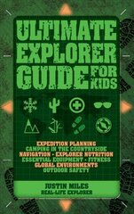 Ultimate Explorer Guide for Kids cena un informācija | Grāmatas pusaudžiem un jauniešiem | 220.lv