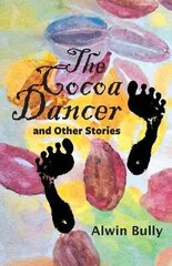 Cocoa Dancer and Other Stories цена и информация | Фантастика, фэнтези | 220.lv