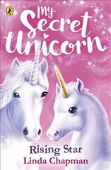 My Secret Unicorn: Rising Star цена и информация | Книги для подростков и молодежи | 220.lv