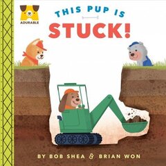 Adurable: This Pup Is Stuck! цена и информация | Книги для подростков и молодежи | 220.lv