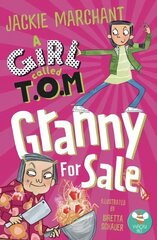 Girl Called T.O.M,: Granny for Sale цена и информация | Книги для подростков  | 220.lv