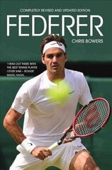 Federer: Revised Edition цена и информация | Биографии, автобиогафии, мемуары | 220.lv