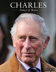 Charles: Prince of Wales цена и информация | Биографии, автобиографии, мемуары | 220.lv