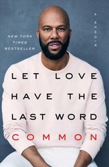 Let Love Have the Last Word: A Memoir cena un informācija | Biogrāfijas, autobiogrāfijas, memuāri | 220.lv