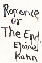 Romance Or The End: Poems cena un informācija | Dzeja | 220.lv