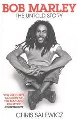 Bob Marley: The Untold Story cena un informācija | Biogrāfijas, autobiogrāfijas, memuāri | 220.lv
