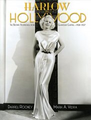 Harlow in Hollywood: The Blonde Bombshell in the Glamour Capital, 1928-1937 цена и информация | Биографии, автобиографии, мемуары | 220.lv