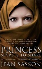 Princess: Secrets to Share cena un informācija | Biogrāfijas, autobiogrāfijas, memuāri | 220.lv