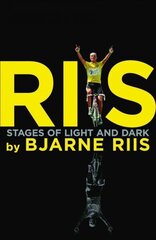 Riis: Stages of Light and Dark UK ed. цена и информация | Биографии, автобиогафии, мемуары | 220.lv