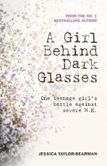 Girl Behind Dark Glasses cena un informācija | Biogrāfijas, autobiogrāfijas, memuāri | 220.lv