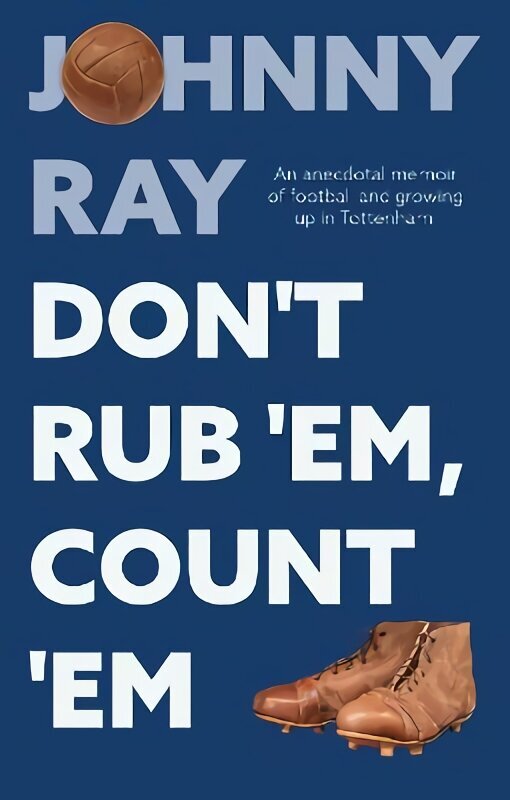 Don't Rub 'Em, Count 'Em цена и информация | Biogrāfijas, autobiogrāfijas, memuāri | 220.lv