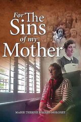 For the Sins of My Mother цена и информация | Биографии, автобиографии, мемуары | 220.lv