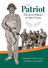 Patriot: The Secret Diaries of 'Inka Costas' cena un informācija | Biogrāfijas, autobiogrāfijas, memuāri | 220.lv