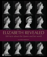 Elizabeth Revealed: 500 Facts About The Queen and Her World цена и информация | Биографии, автобиогафии, мемуары | 220.lv