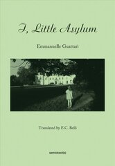 I, Little Asylum cena un informācija | Biogrāfijas, autobiogrāfijas, memuāri | 220.lv