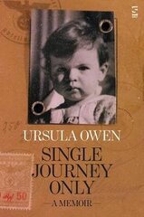 Single Journey Only: A Memoir cena un informācija | Biogrāfijas, autobiogrāfijas, memuāri | 220.lv