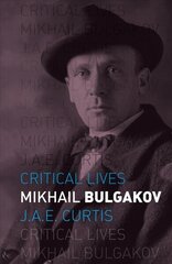 Mikhail Bulgakov цена и информация | Биографии, автобиографии, мемуары | 220.lv