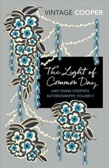 Light of Common Day cena un informācija | Biogrāfijas, autobiogrāfijas, memuāri | 220.lv