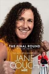 Final Round: The Autobiography of Jane Couch cena un informācija | Biogrāfijas, autobiogrāfijas, memuāri | 220.lv
