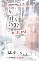 All the Rage: A Quest цена и информация | Биографии, автобиографии, мемуары | 220.lv
