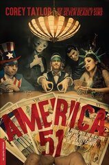 America 51: A Probe into the Realities That Are Hiding Inside 'The Greatest Country in the World' cena un informācija | Biogrāfijas, autobiogrāfijas, memuāri | 220.lv