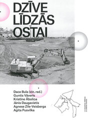 Dzīve līdzās ostai цена и информация | Исторические книги | 220.lv