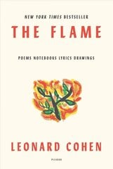 Flame: Poems Notebooks Lyrics Drawings цена и информация | Биографии, автобиографии, мемуары | 220.lv
