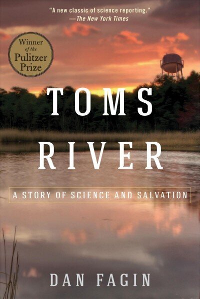Toms River: A Story of Science and Salvation цена и информация | Biogrāfijas, autobiogrāfijas, memuāri | 220.lv