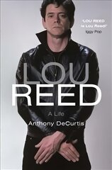 Lou Reed: Radio 4 Book of the Week cena un informācija | Biogrāfijas, autobiogrāfijas, memuāri | 220.lv