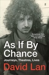 As if by Chance: Journeys, Theatres, Lives Main cena un informācija | Biogrāfijas, autobiogrāfijas, memuāri | 220.lv