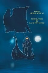 Vergil Aeneid: Book VI Translation цена и информация | Поэзия | 220.lv