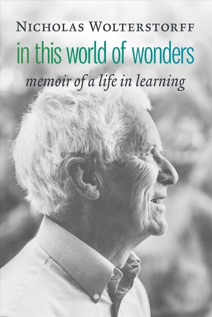 In This World of Wonders: Memoir of a Life in Learning cena un informācija | Biogrāfijas, autobiogrāfijas, memuāri | 220.lv