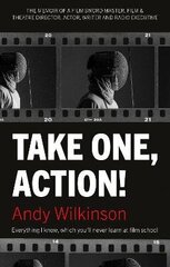 Take One, Action! цена и информация | Биографии, автобиогафии, мемуары | 220.lv