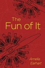 Fun of It цена и информация | Биографии, автобиогафии, мемуары | 220.lv