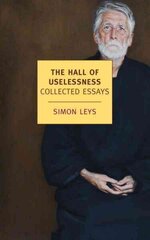 Hall Of Uselessness: Collected Essays Main cena un informācija | Dzeja | 220.lv