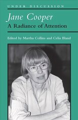 Jane Cooper: A Radiance of Attention цена и информация | Поэзия | 220.lv