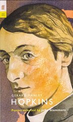 Gerard Manley Hopkins: Poems Selected by John Stammers Main - Poet to Poet цена и информация | Поэзия | 220.lv