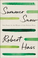 Summer Snow: New Poems cena un informācija | Dzeja | 220.lv