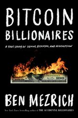 Bitcoin Billionaires: A True Story of Genius, Betrayal, and Redemption cena un informācija | Biogrāfijas, autobiogrāfijas, memuāri | 220.lv