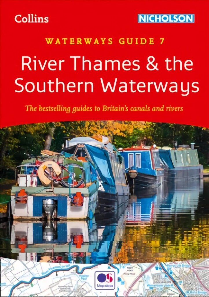 River Thames and the Southern Waterways: For Everyone with an Interest in Britain's Canals and Rivers New edition, River Thames and the Southern: Waterways Guide 7 cena un informācija | Ceļojumu apraksti, ceļveži | 220.lv