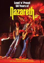 Loud 'n' Proud: Fifty Years of Nazareth cena un informācija | Mākslas grāmatas | 220.lv