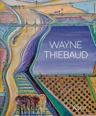 Wayne Thiebaud: Updated Edition цена и информация | Книги об искусстве | 220.lv