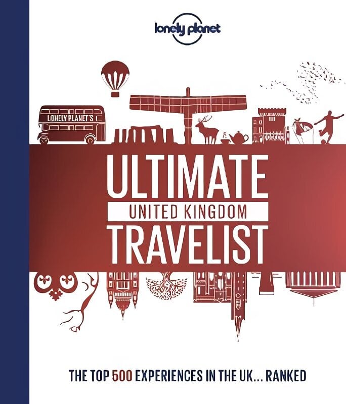 Lonely Planet's Ultimate United Kingdom Travelist cena un informācija | Ceļojumu apraksti, ceļveži | 220.lv