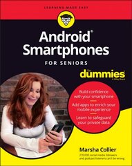 Android Smartphones For Seniors For Dummies cena un informācija | Sociālo zinātņu grāmatas | 220.lv