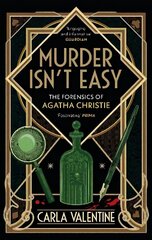 Murder Isn't Easy: The Forensics of Agatha Christie cena un informācija | Sociālo zinātņu grāmatas | 220.lv