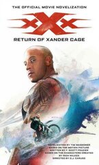 xXx: Return of Xander Cage - The Official Movie Novelization cena un informācija | Fantāzija, fantastikas grāmatas | 220.lv